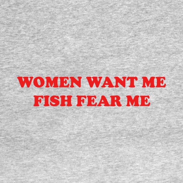 women want me fish fear me by miiiwu